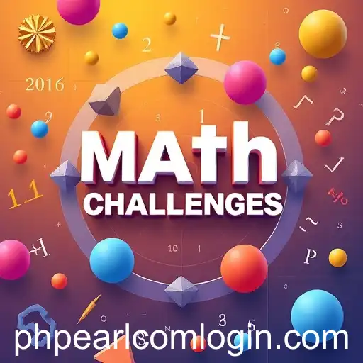 Unlocking the Secrets of 'Math Challenges' on phpearl